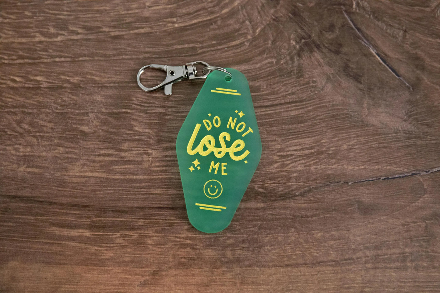 Do Not Lose Me Keychain