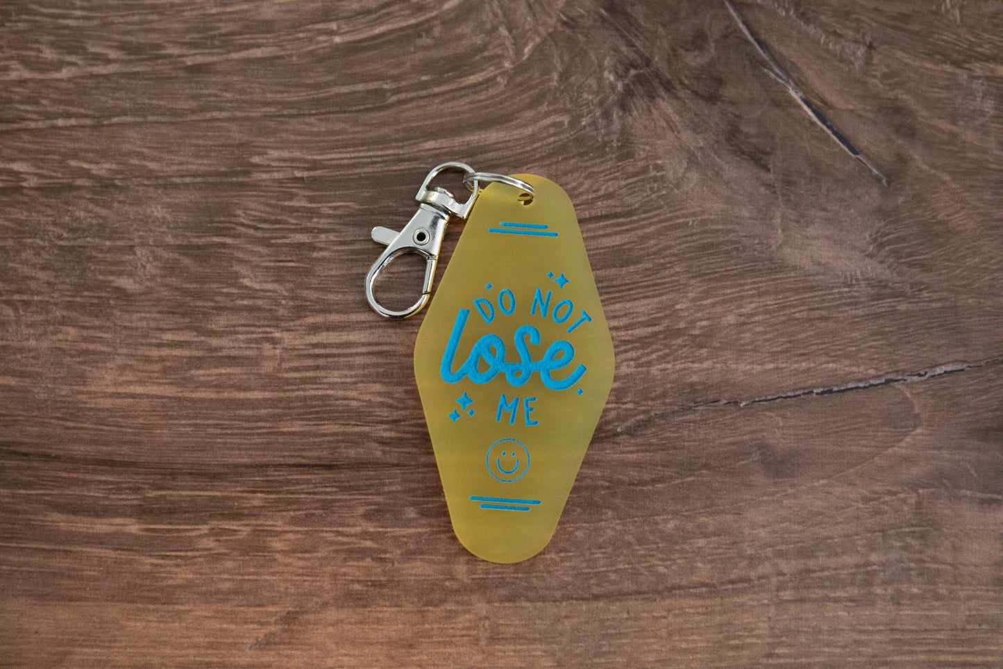 Do Not Lose Me Keychain
