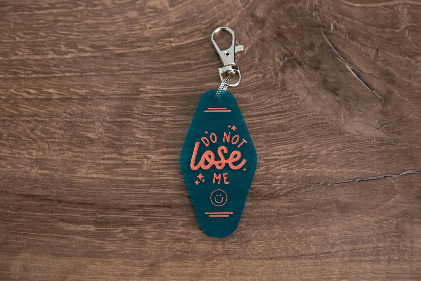 Do Not Lose Me Keychain