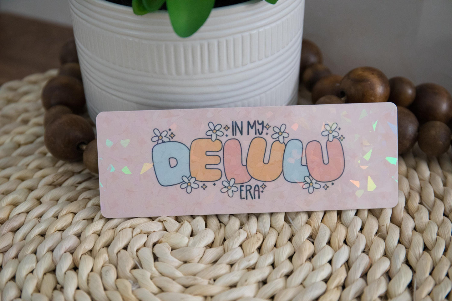 In My Delulu Era Holographic Bookmark