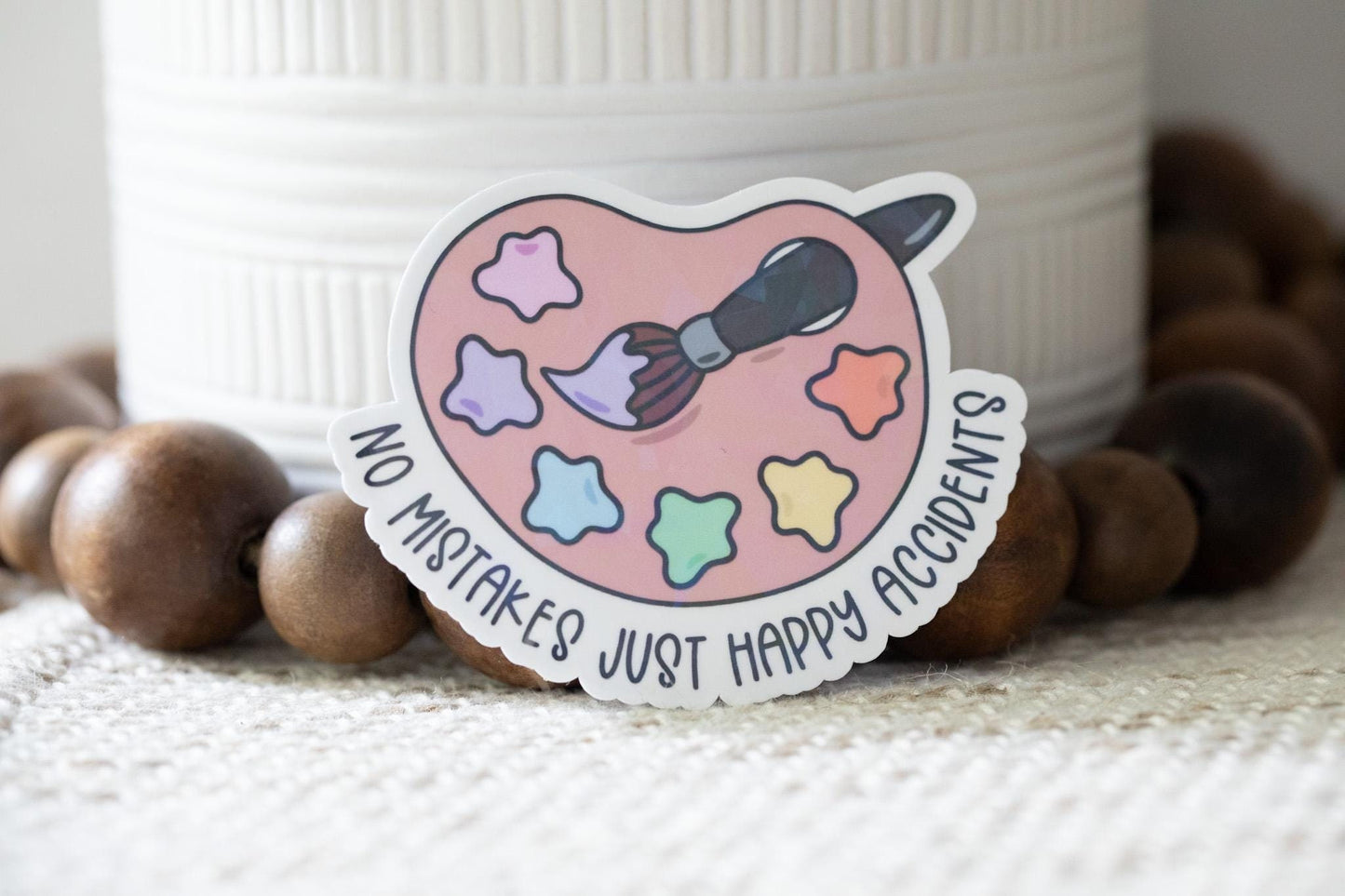 No Mistakes Just Happy Accidents Holographic Sticker