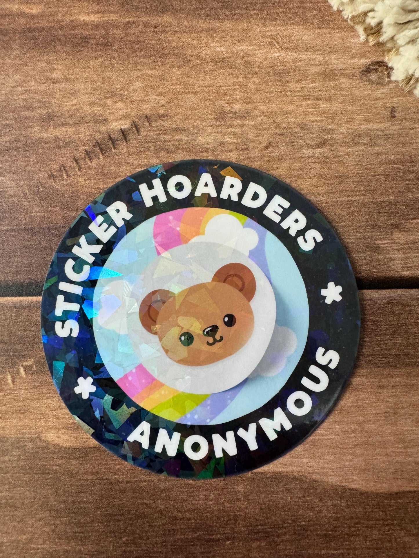 Sticker Hoarders Anonymous Holographic Sticker