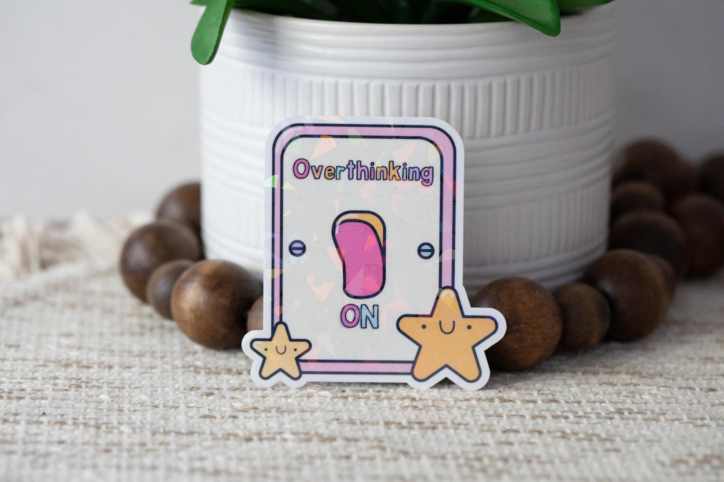 Overthinking On Holographic Sticker