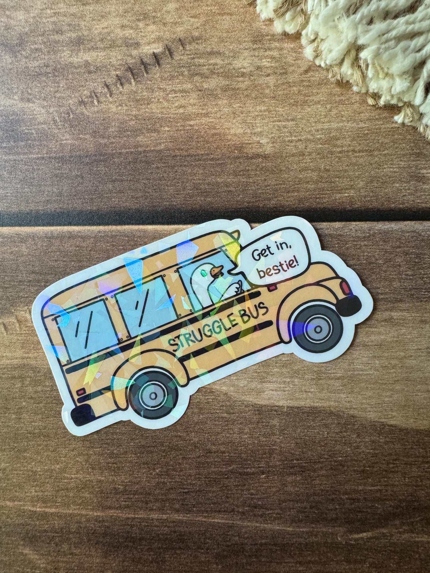 Struggle Bus Holographic Sticker