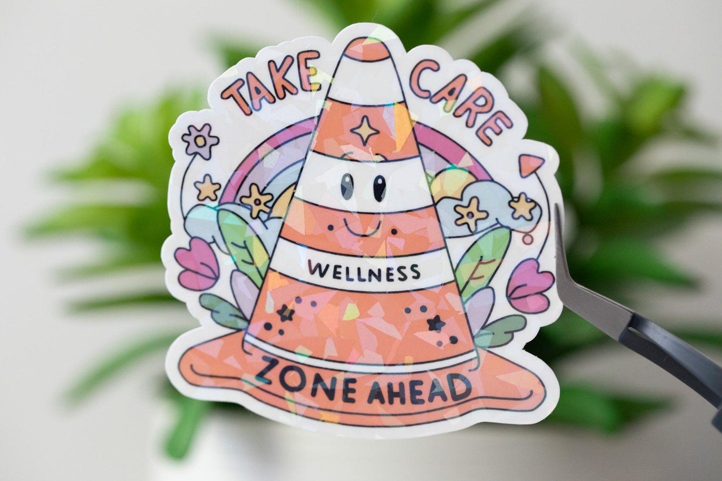 Take Care Wellness Zone Ahead Holographic Sticker