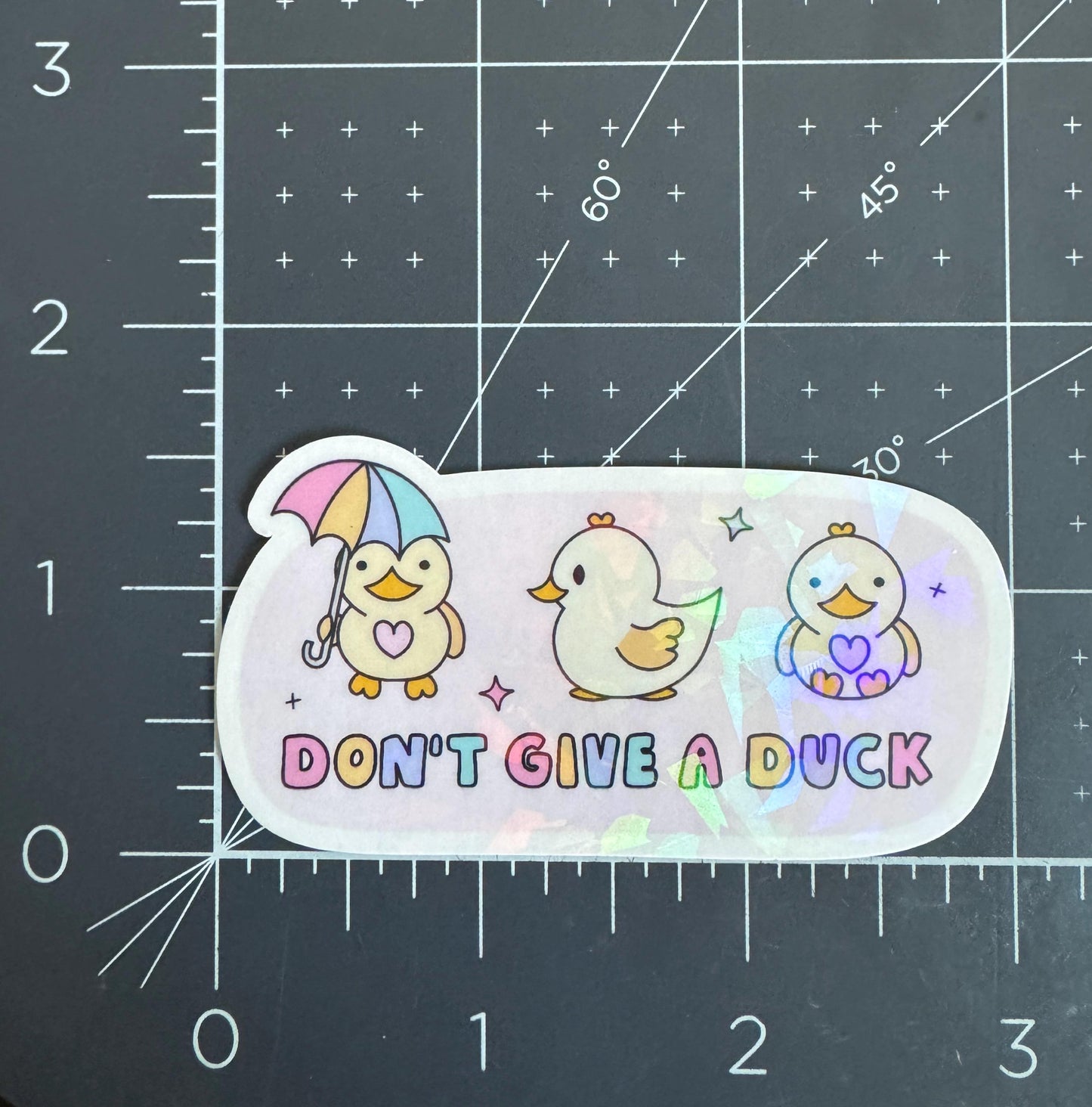 Don't Give a Duck Holographic Sticker