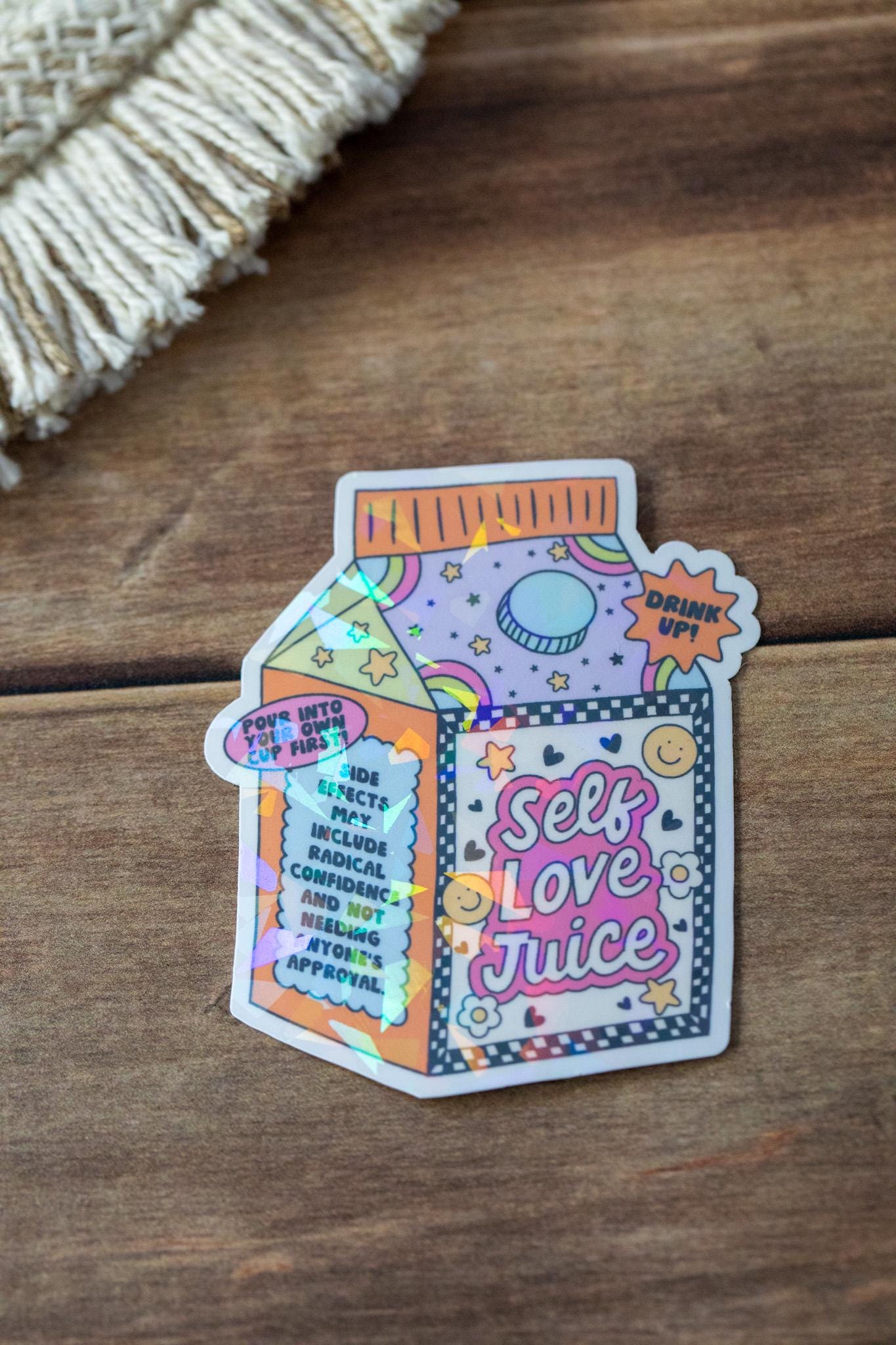 Self Love Juice Holographic Sticker