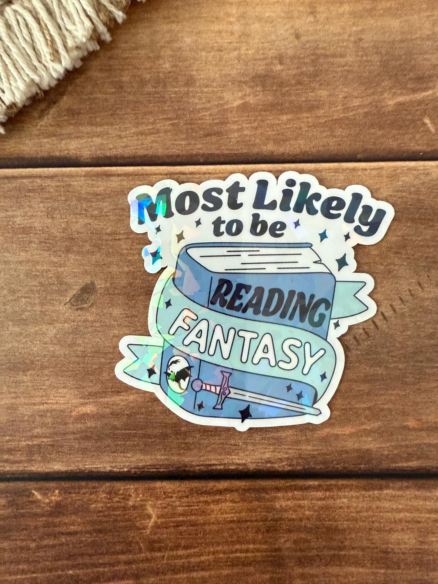 Most Likely to Read Holographic Sticker