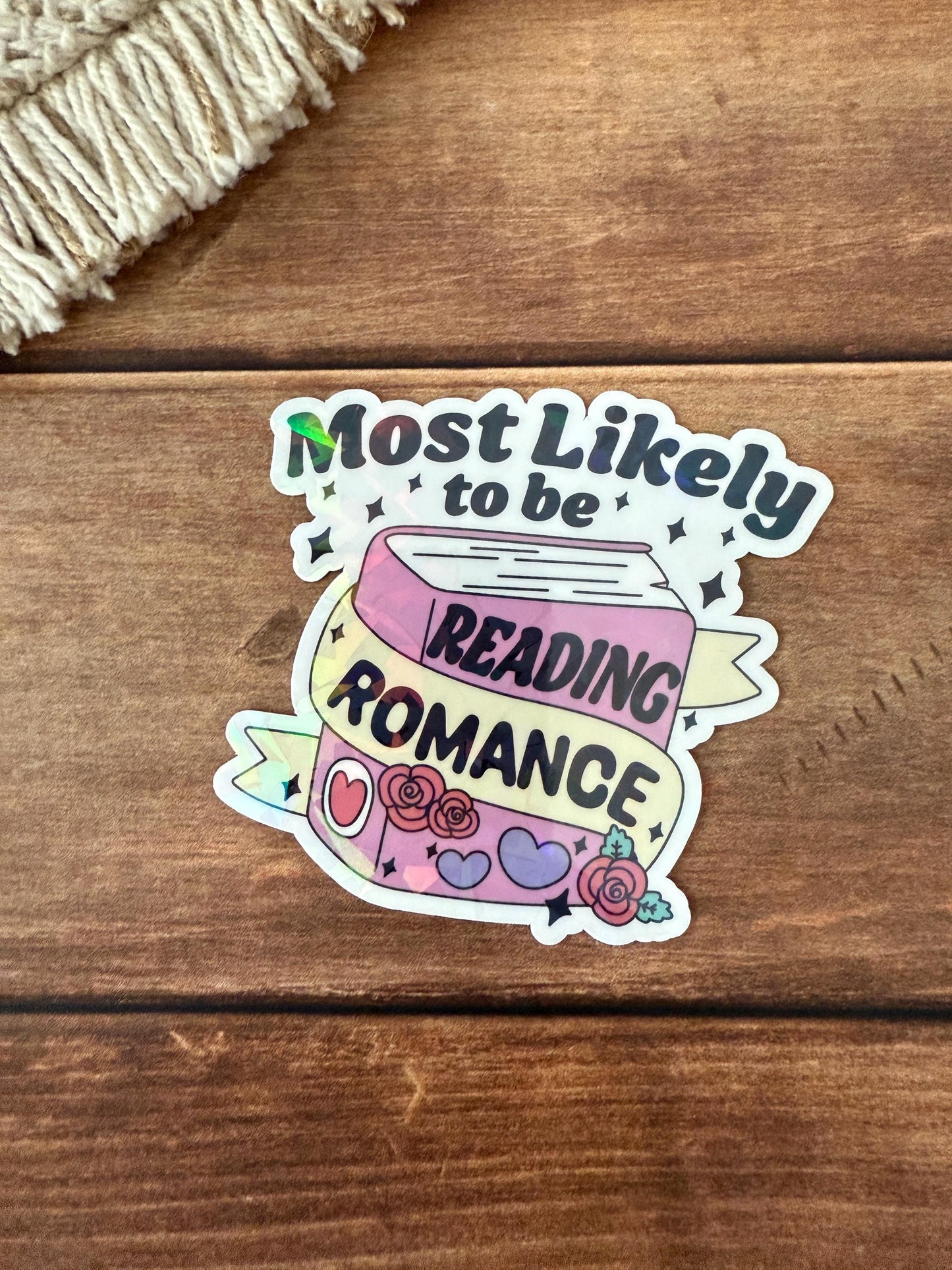 Most Likely to Read Holographic Sticker