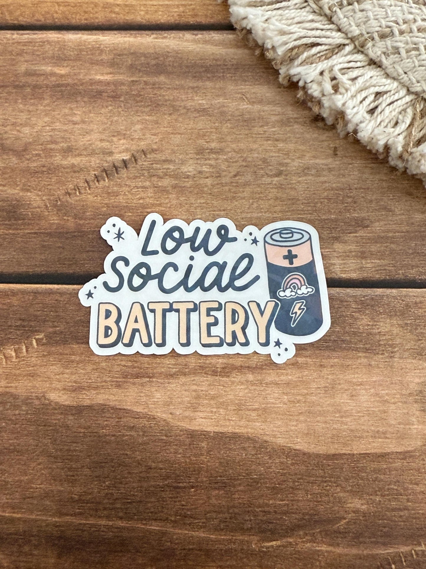 Low Social Battery Holographic Sticker
