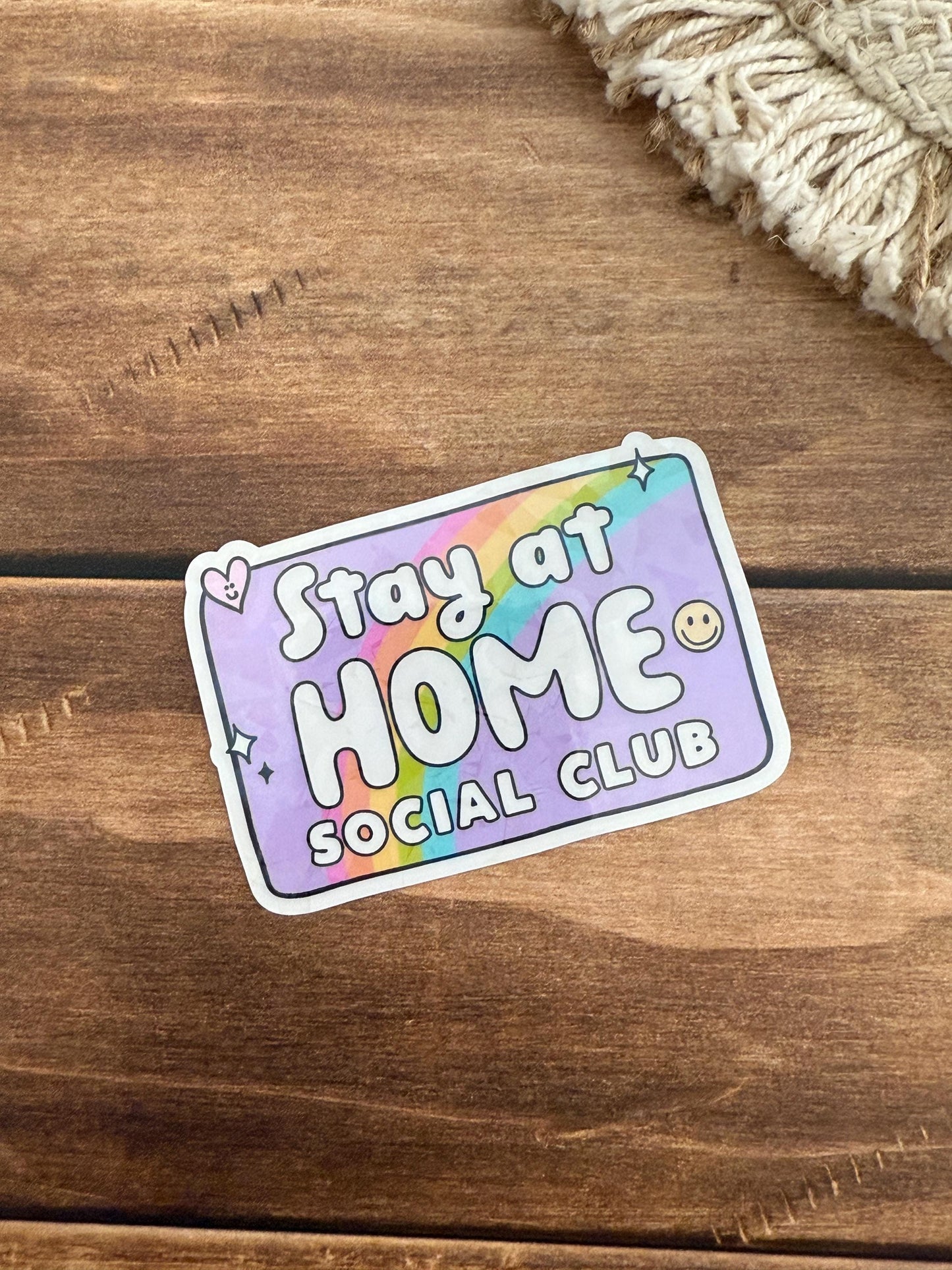 Stay at Home Social Club Holographic Sticker