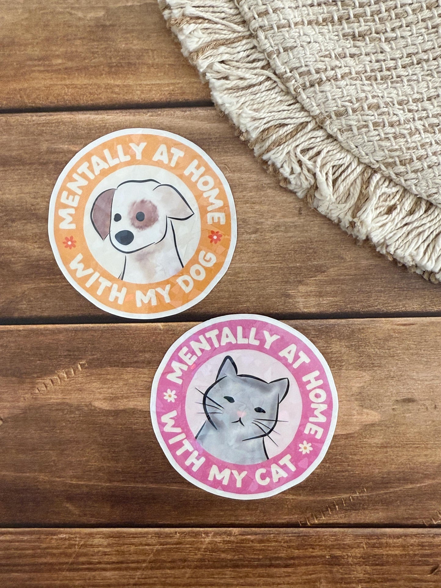 Mentally At Home Holographic Sticker