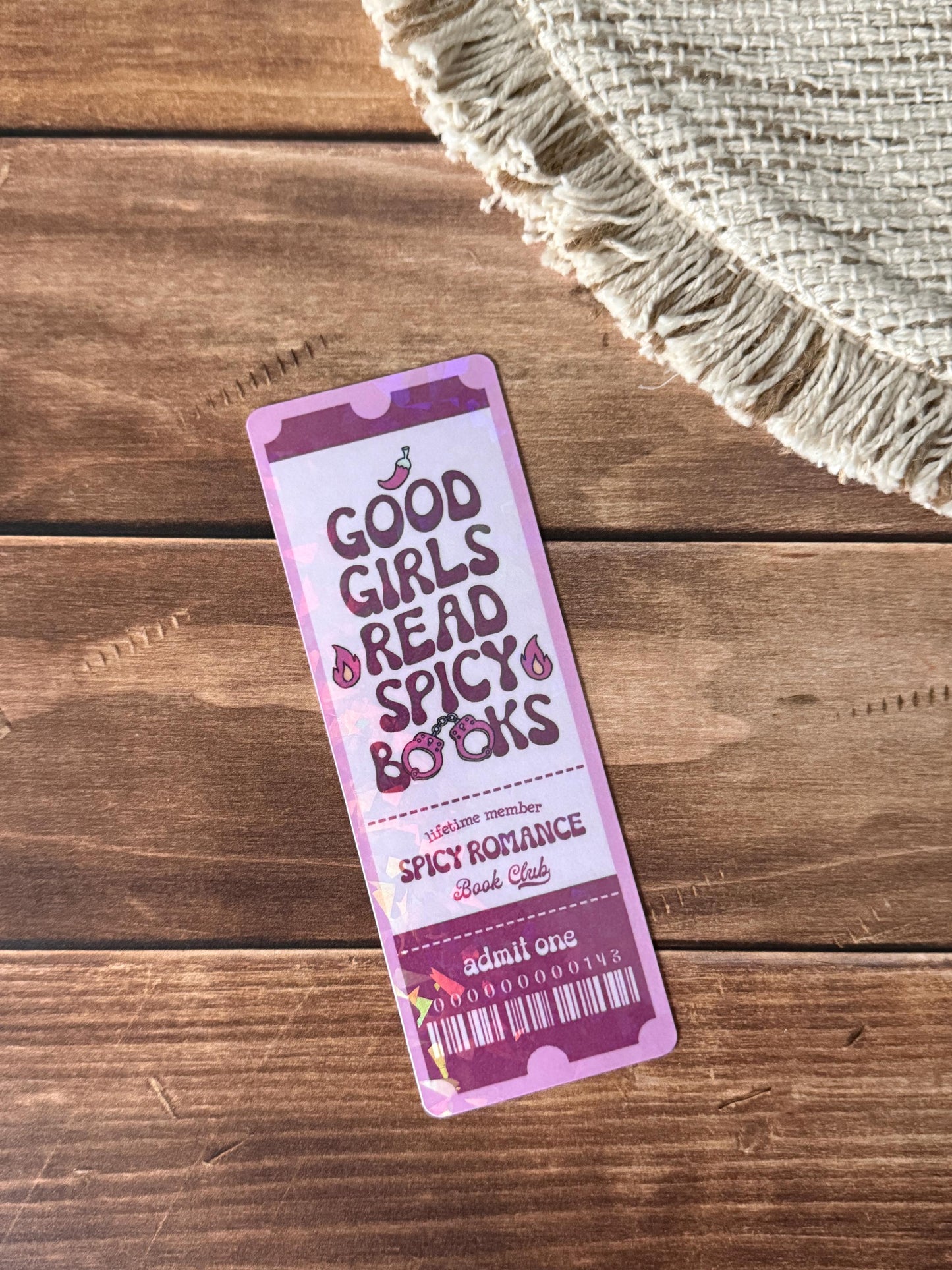 Good Girls Read Spicy Books Holographic Bookmark