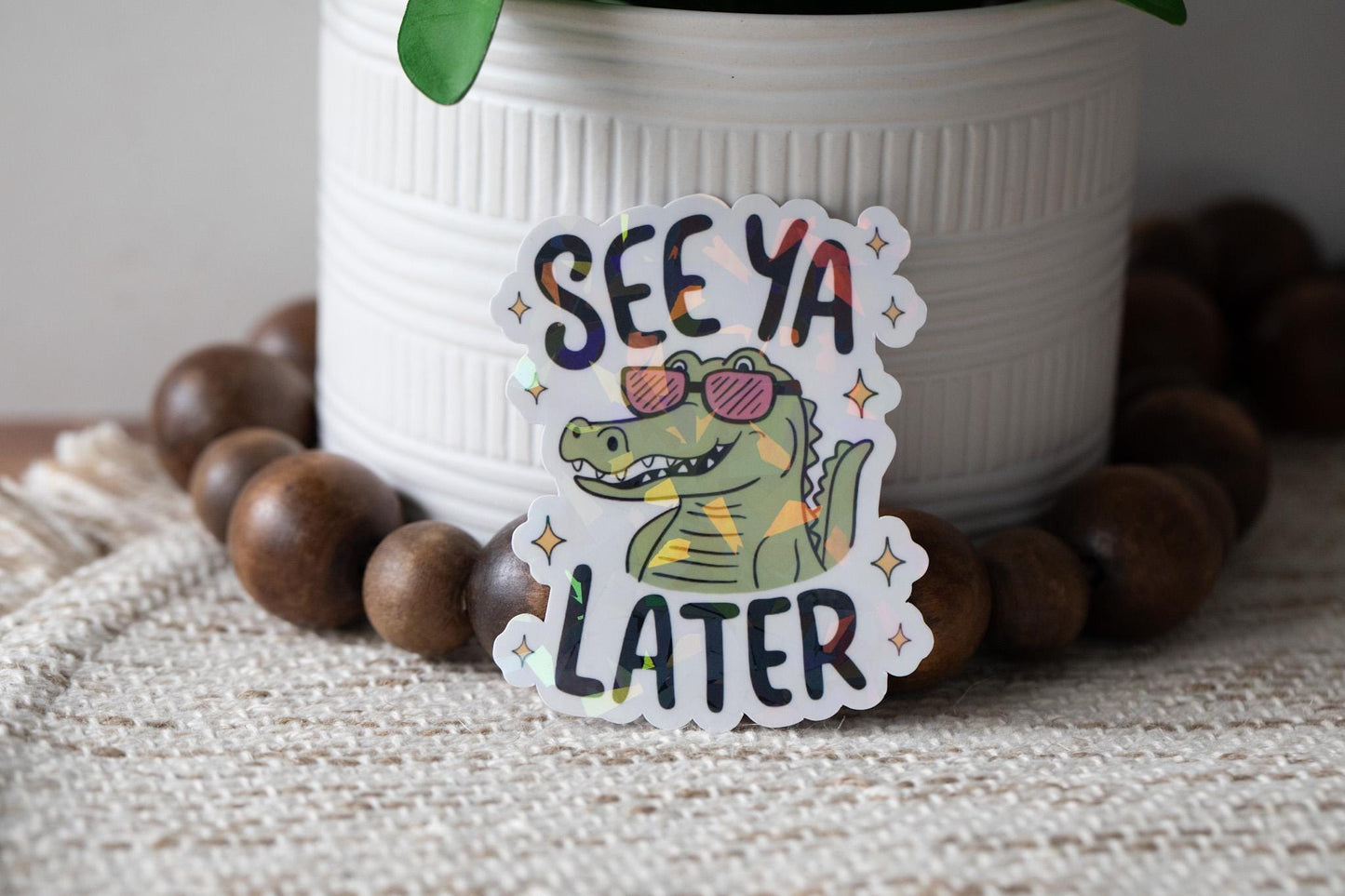 See Ya Later Holographic Sticker
