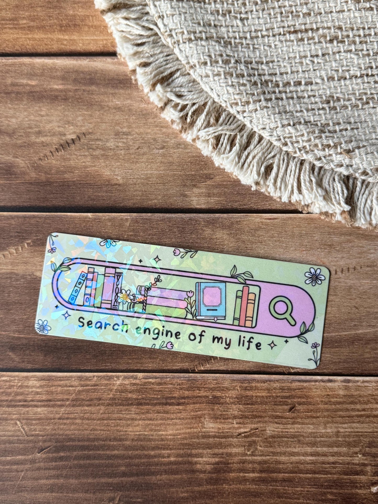 Search Engine of My Life Holographic Bookmark