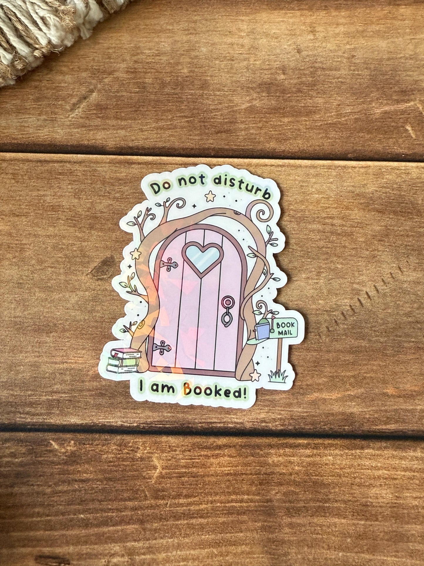 Do Not Disturb I Am Booked Holographic Sticker