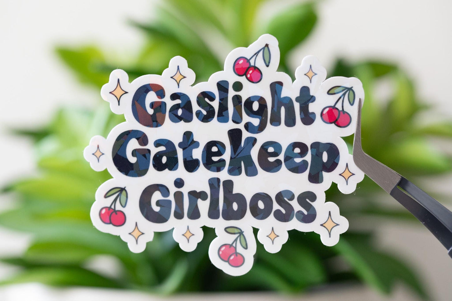 Gaslight Gatekeep Girlboss Holographic Sticker