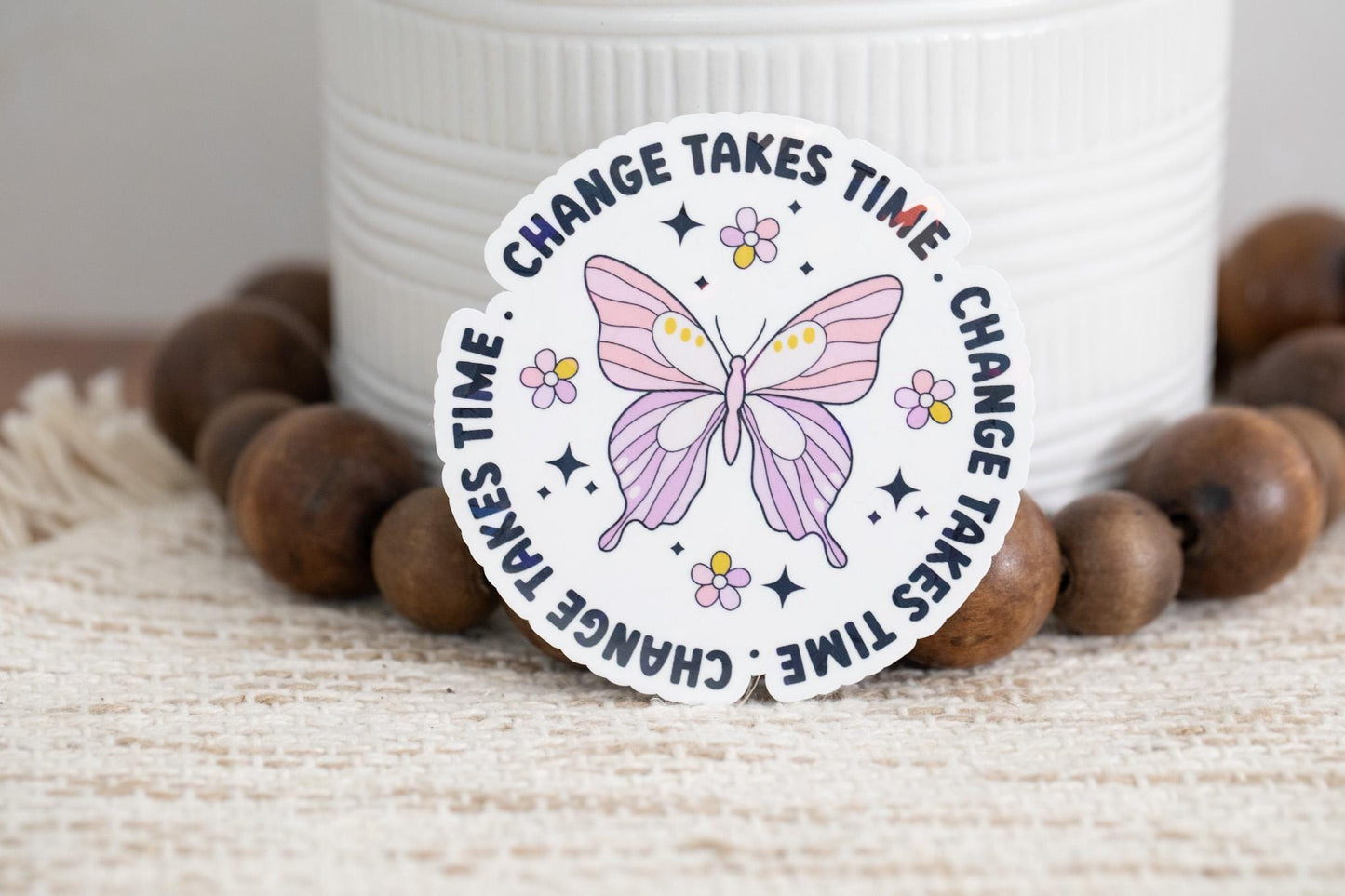 Change Takes Time Holographic Sticker