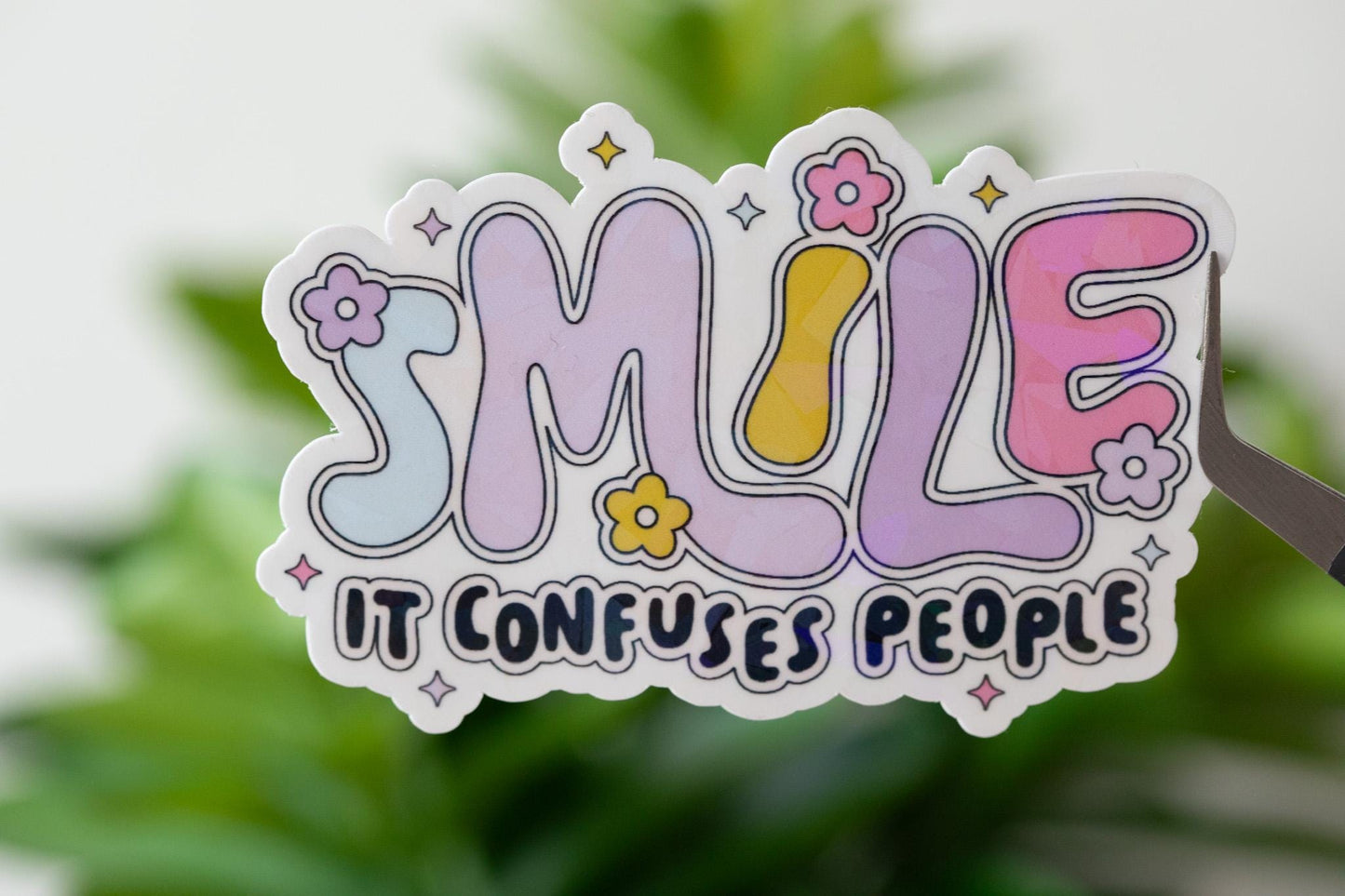 Smile It Confuses People Holographic Sticker