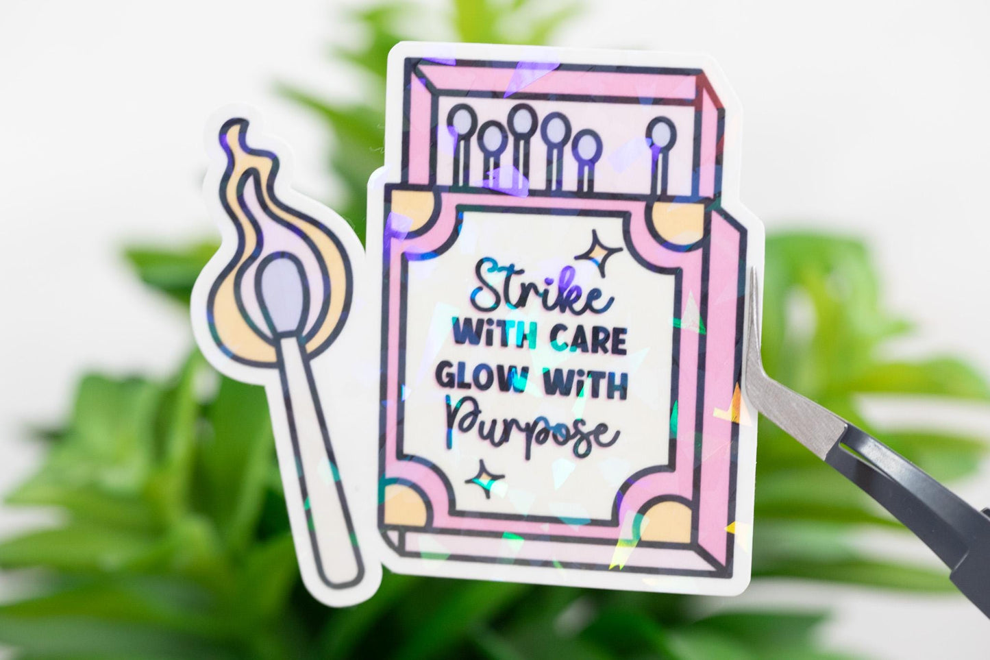 Strike with Care Glow with Purpose Holographic Sticker