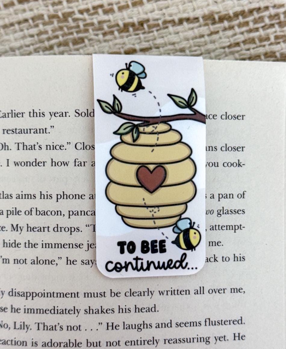 To Bee Continued