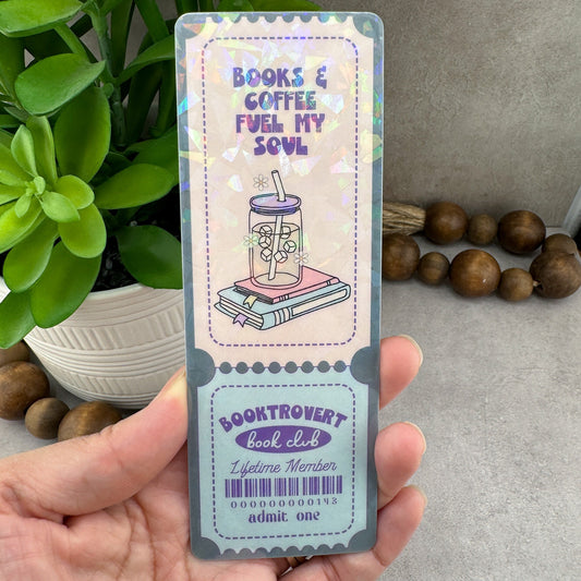 Books and Coffee Fuel My Soul Holographic Bookmark