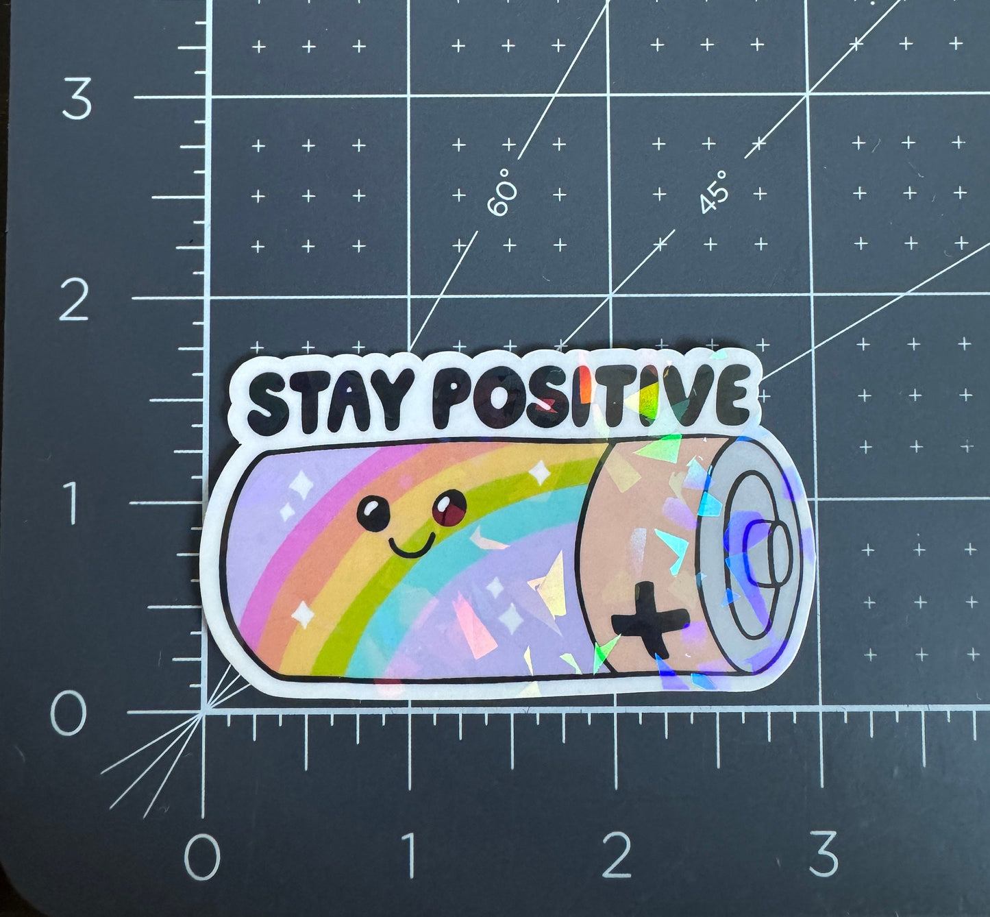 Stay Positive Holographic Sticker