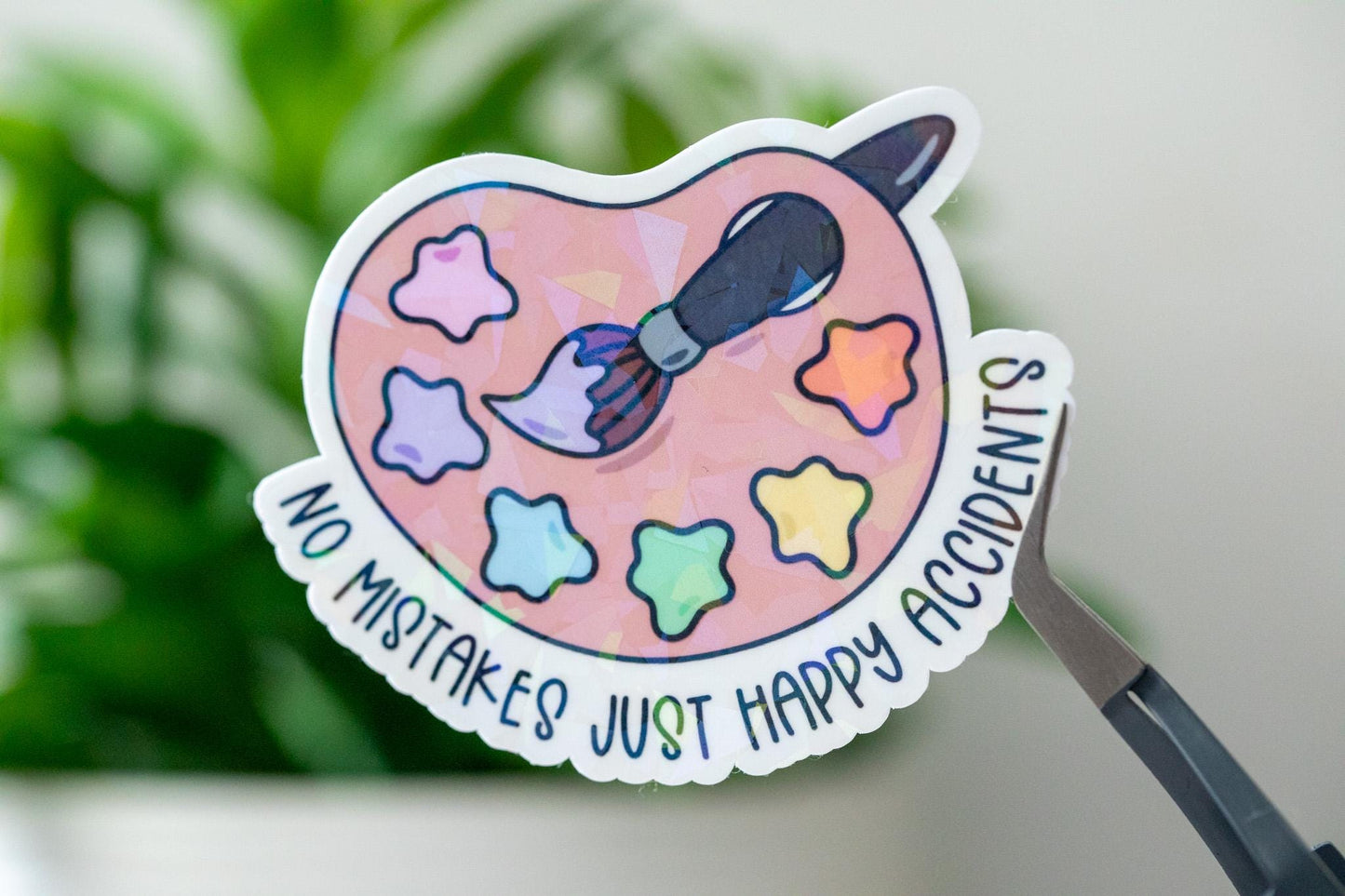 No Mistakes Just Happy Accidents Holographic Sticker