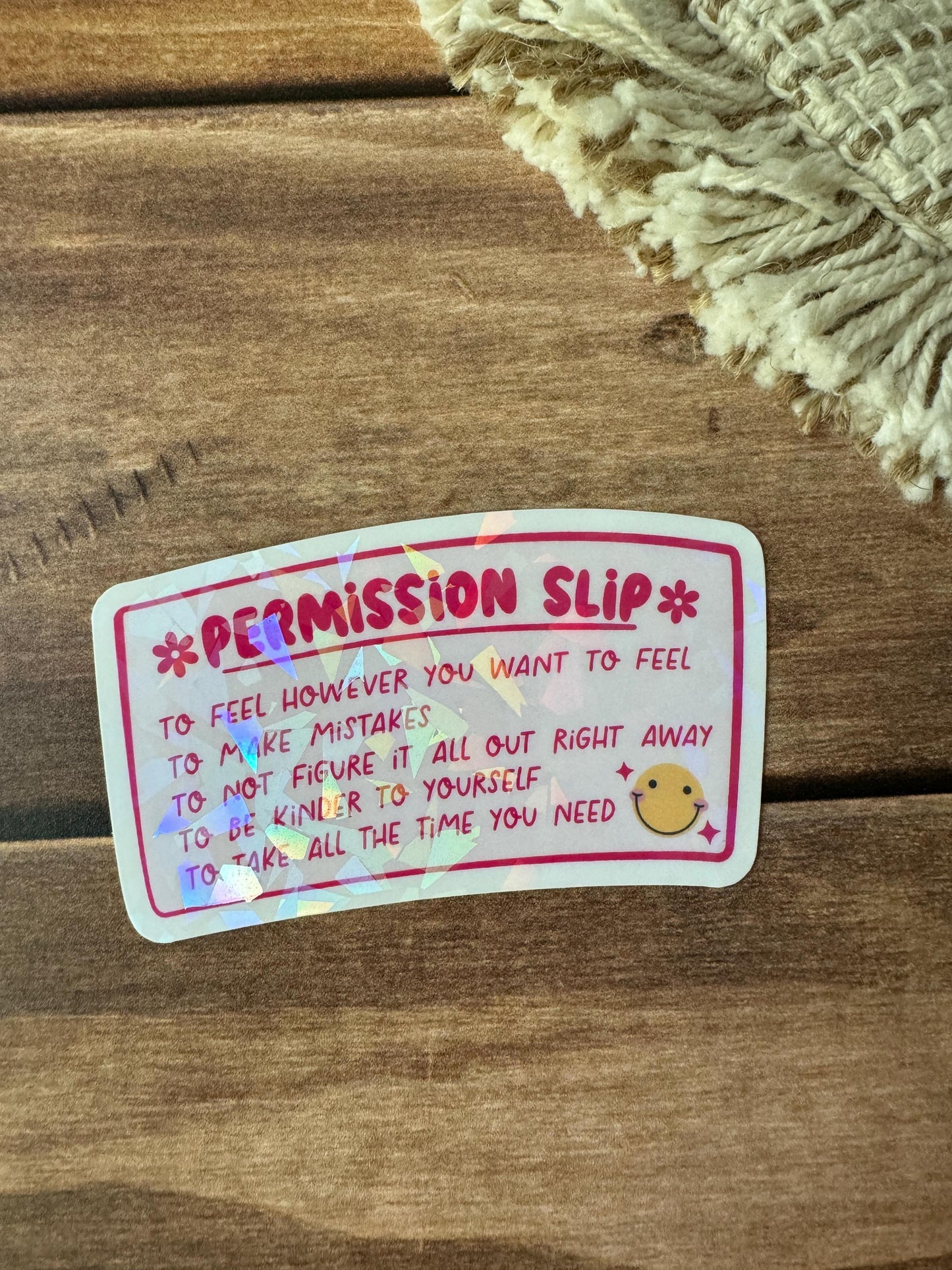 Permission Slip Holographic Sticker
