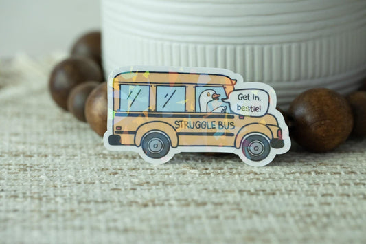 Struggle Bus Holographic Sticker