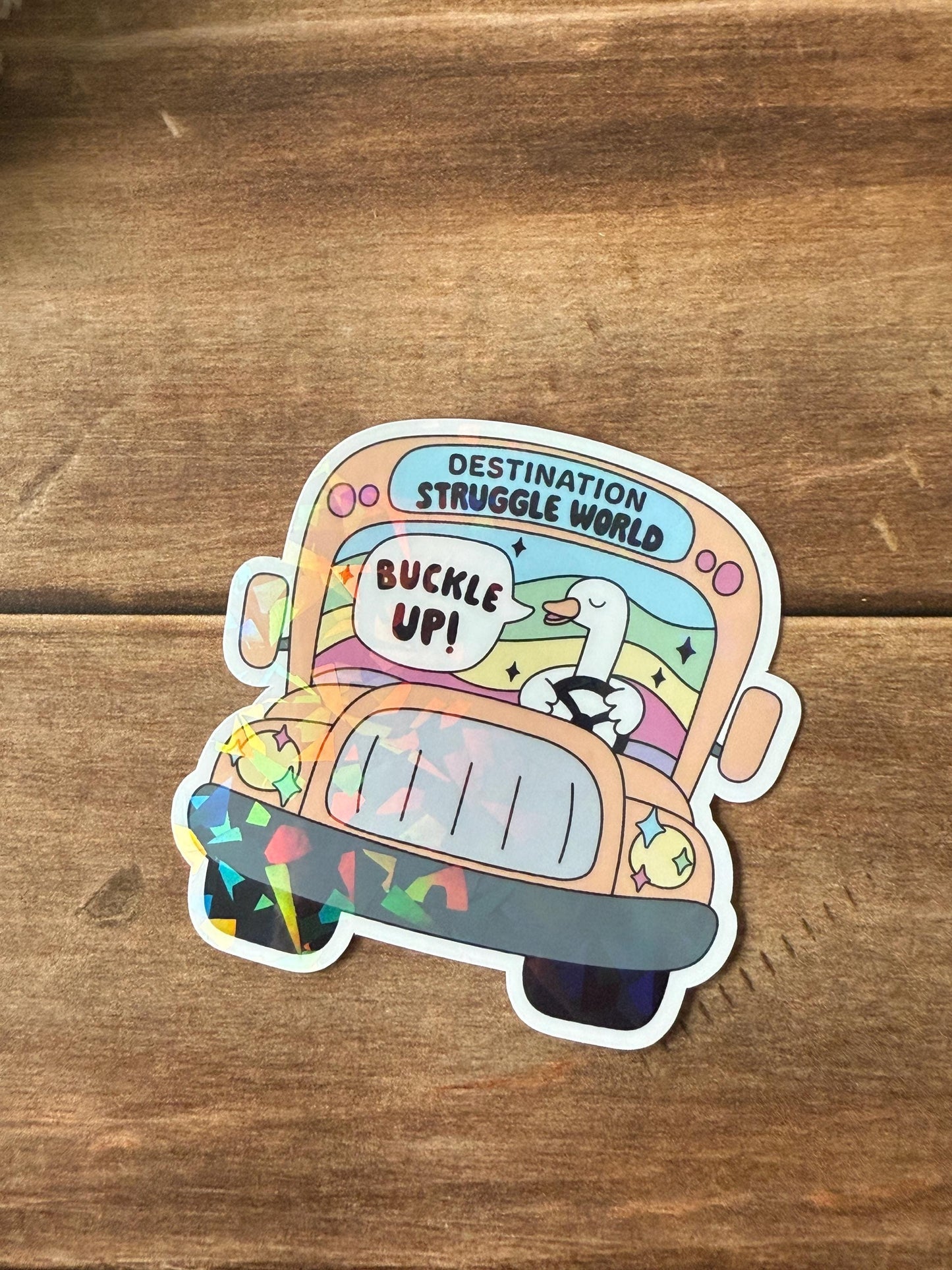 Struggle World Holographic Sticker
