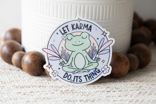 Let Karma Do Its Thing Holographic Sticker