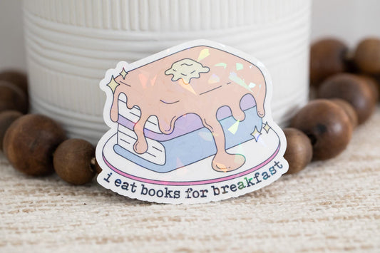 I Eat Books for Breakfast Holographic Sticker